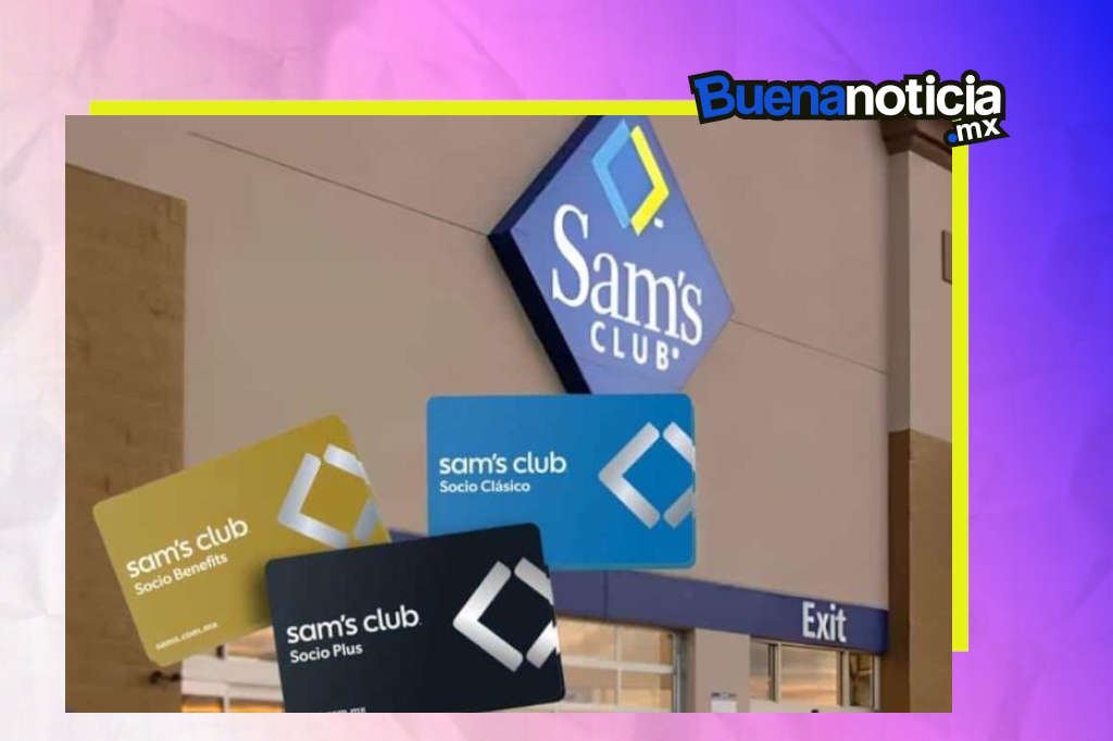 Buena noticia buenas noticias, Sam's Club membresias